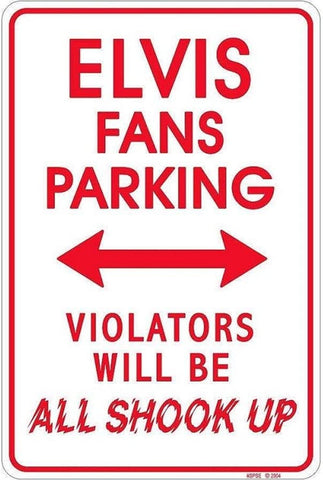 Tin Sign Elvis No Parking
