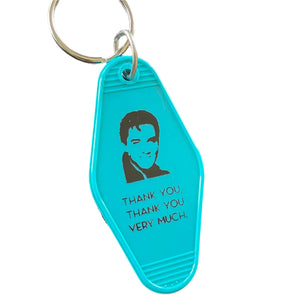 KEY CHAIN ELVIS THANK YOU THANK YOU VERY MUCH