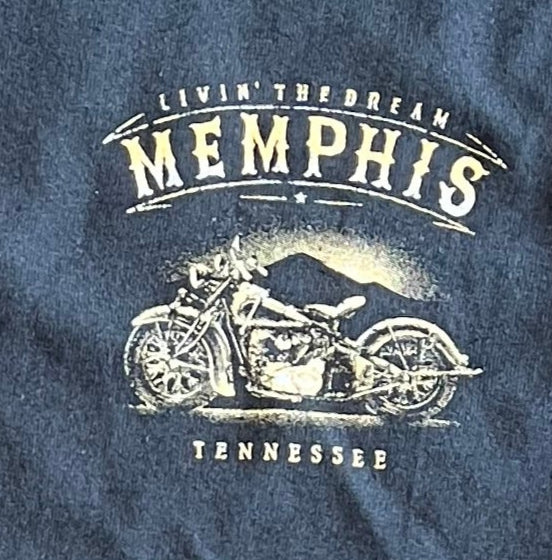 T-Shirt Memphis TN. LIVIN' THE DREAM W/ Motorcycle