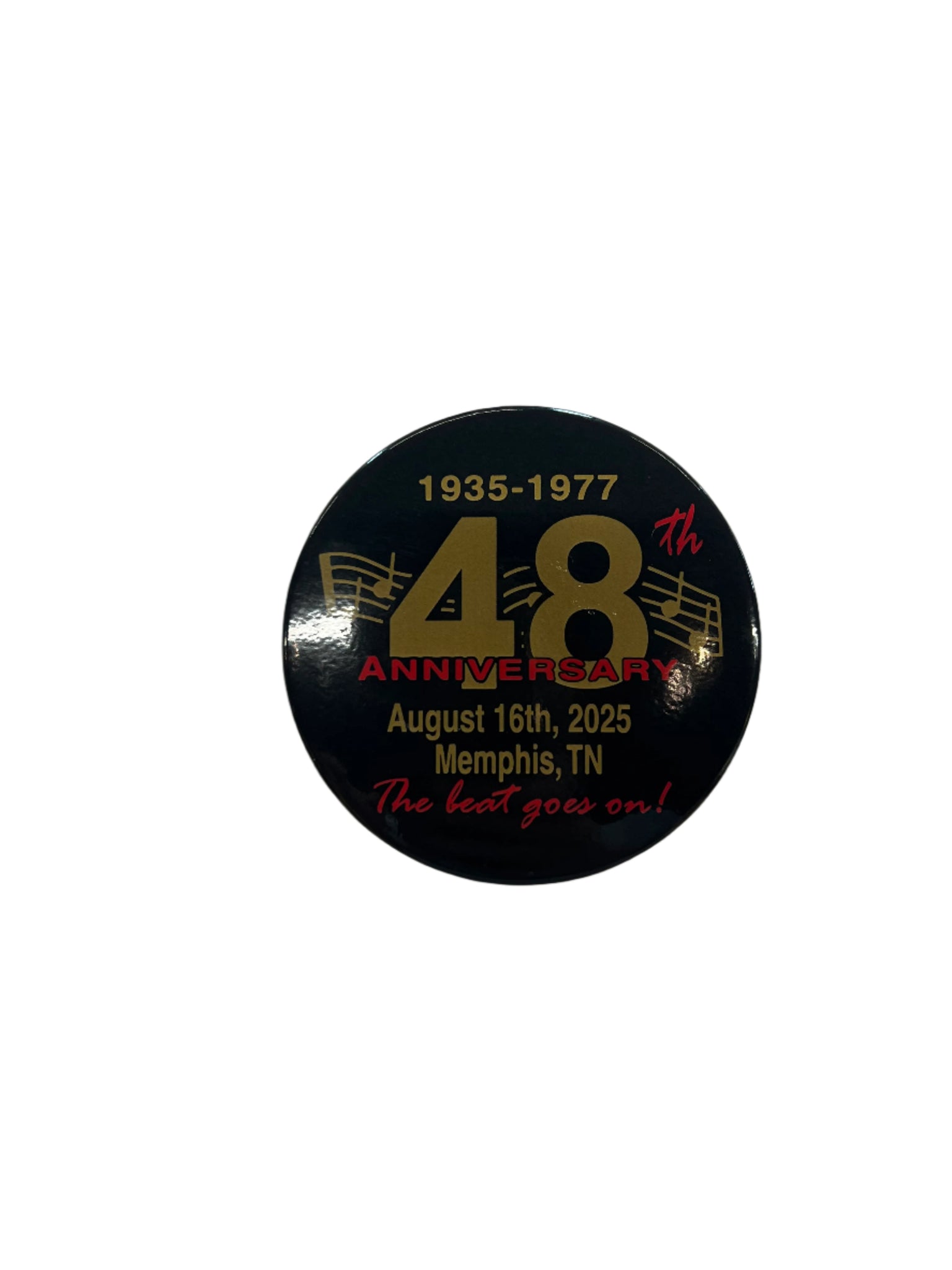 Button  48th Anniversary 1935-1977    August 16th,2025