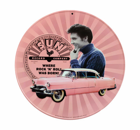 SIGN ROUND SUN/ELVIS  WHERE ROCK-N-ROLL WAS BORN PINK WITH CADDY