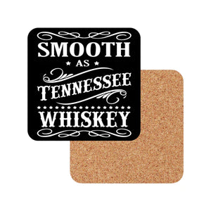 COASTER Tennessee  Smooth as TN Whiskey ( 1 PIECE )