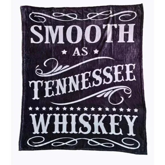 Throw Blanket Smooth as Tennessee Whiskey