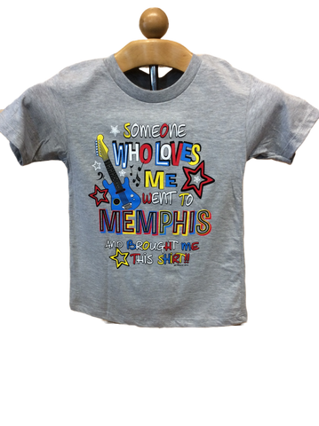 T-Shirt Memphis Someone Loves Me Kids