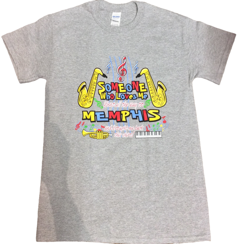 T-Shirt Memphis Someone Loves Me Adult